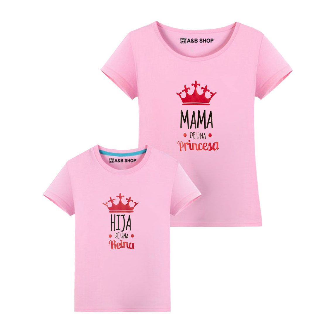 Camiseta Mamá de una Princesa-Hija de una Reina